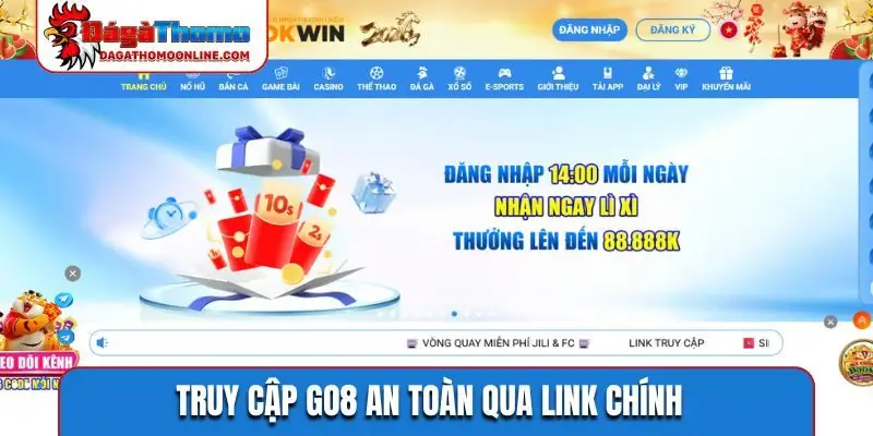 Truy cập GO8 an toàn qua link chính
